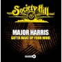 major Harris - Gotta Make Up Your Mind