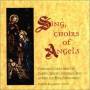 Christ Church Cathedral Choir / Burgomaster - Sing Choirs Of Angels