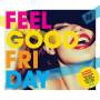 Various - Feel Good Friday