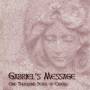 GABRIEL'S MESSAGE: ONE THOUSAND YEARS CAROLS / VAR - Gabriel's Message