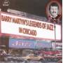 Barry Martyn -Legends Of Jazz- - Barry Martyn's Legends Of Jazz In Chicago