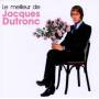 Jacques Dutronc - Le Meilleur De Jacques Dutronc