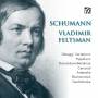 Vladimir Feltsman - Vladimir Feltsman spielt Schumann