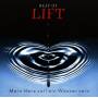 Lift - Mein Herz Soll Ein Wasser Sein