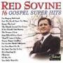 Red Sovine - 16 Gospel Super Hits
