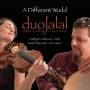 Duo Jalal - Different World
