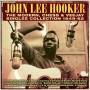 John Lee Hooker - The Modern,Chess & VeeJay