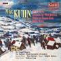 Vasari Singers / Haffner Wind Ensemble - Kuhn:Missa Brevis/+