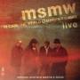 Medeski, Scofield, Martin & Wood - MSMW Live: In Case The World C