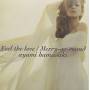 Ayumi Hamasaki - Feel The Love/merry-go-round