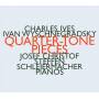 Josef Christof / Steffen Schleiermacher - Quarter-Tone Pieces