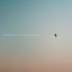 Marconi Union - The Fear of Never Landing