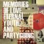 Future Bible Heroes - Memories Of Love,eternal Youth,partygoing