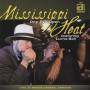 Mississippi Heat - One Eye Open-Live