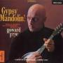 Howard Frye - Gypsy Mandolin!: The Extraordinary Artistry