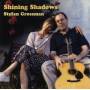 Stefan Grossman - Shining Shadows