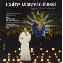 Padre Marcelo Rossi - Agape Amor Divino