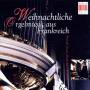Hans Otto - Weihnachtliche Orgelmusik Aus Frankreich