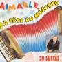 Aimable - La Fete Au Musette