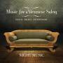 Night Music / Steven Zohn / Heather Miller Lardin - Music For A Viennese Salon