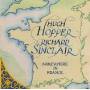 Hugh Hopper & Richard Sinclair - Somewhere In France