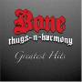 Bone Thugs-n-harmony - Greatest Hits