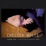 Chelsea Wolfe - Unknown Rooms: A Collection Of Acou