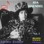 Ida Haendel / Ronald Turini - Ida Hndel Vol.3