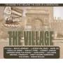 Various - The Village-A Celebration Of The Music..
