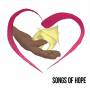 Songs Of Hope / Various - Songs Of Hope / Various