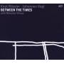 Rssler / Vogt / Vitous - Between The Times
