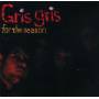 The Gris Gris - For The Season