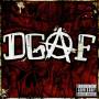 Dgaf - Dgaf