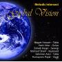 Melodic Intersect - Global Vision
