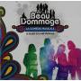 Beau Dommage - Beau Dommage-la Comdedie Musicale Le Blues D'la Me