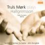 Truls M?RK / Scottish Chamber Orchestra / Storgard - Cellokonzert op.30/Herma op.17