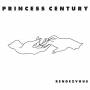 Princess Century - Rendezvous
