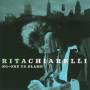 Rita Chiarelli - No One To Blame