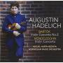 Augustin Hadelich / Norwegian Radio Orchestra - Violinkonzerte