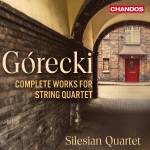 Gorecki / Silesian Quartet - Grecki: Smtliche Musik fr Streichquartett