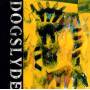 Dogslyde - Hair Of The Dog