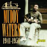 Muddy Waters - Aristocrat of the Blues, 1941-1950