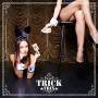 Trix - Trick