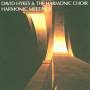 David Hykes & The Harmonic Choir - HARMONIC MEETINGS