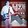 Mike Zito - Live From The Top