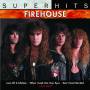 Firehouse - Super Hits
