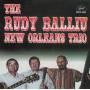 Rudy Balliu - Rudy Balliu New Orleans Trio