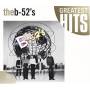 B-52S - Time Capsule: Songs For A Future Generation