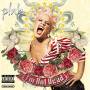 Pink - Im Not Dead