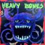 Heavy Bones - Heavy Bones
